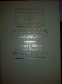 Organizational Communication (9780060471644) by Wilson, Gerald L.; Waagen, Christopher L.; Goodall, H. Lloyd