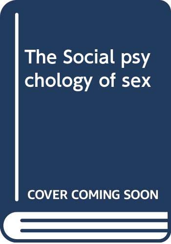 Stock image for The Social psychology of sex [Paperback] Wiseman, Jacqueline P.; for sale by Mycroft's Books