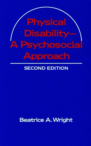 Physical Disability: A Psychological Approach