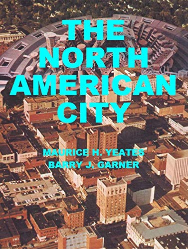 Stock image for The North American City for sale by UHR Books