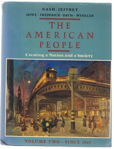 Stock image for The American People: Creating a Nation and a Society for sale by HPB-Ruby