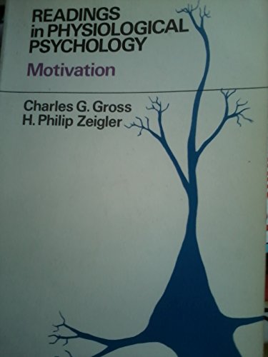 9780060473785: Readings in Physiological Psychology: Motivation v. 2