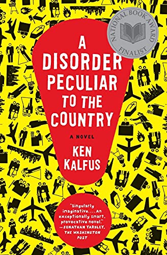 9780060501419: A Disorder Peculiar to the Country: A Novel
