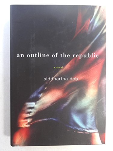9780060501556: An Outline of the Republic: A Novel