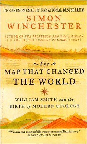 Stock image for The Map That Changed the World : William Smith and the Birth of Modern Geology for sale by Better World Books