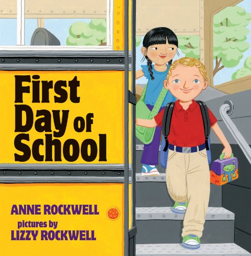 Beispielbild fr First Day of School zum Verkauf von Better World Books: West