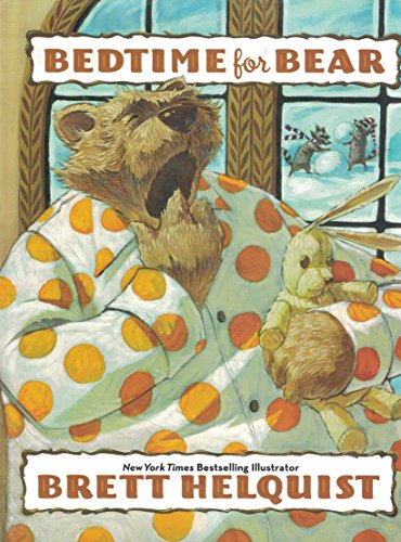 Bedtime for Bear (9780060502058) by Helquist, Brett