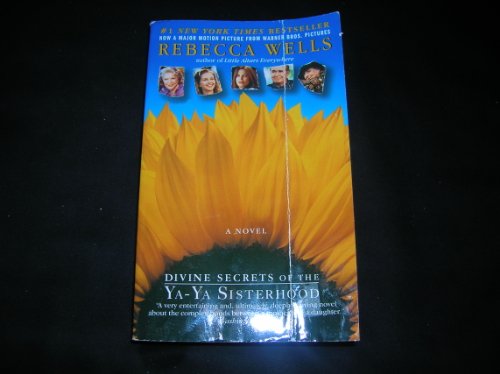9780060502256: Divine Secrets of the Ya-Ya Sisterhood: A Novel