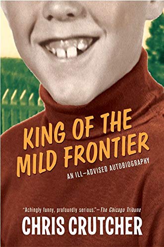 9780060502515: King of the Mild Frontier: An Ill-Advised Autobiography