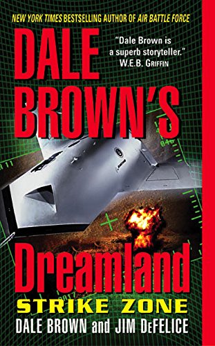 Beispielbild fr Strike Zone (Dale Brown's Dreamland) zum Verkauf von Once Upon A Time Books