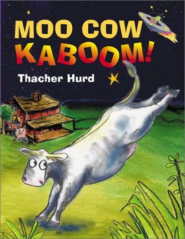 Stock image for Moo Cow Kaboom! for sale by Better World Books