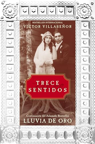 Imagen de archivo de Trece Sentidos = Thirteen Senses a la venta por ThriftBooks-Atlanta