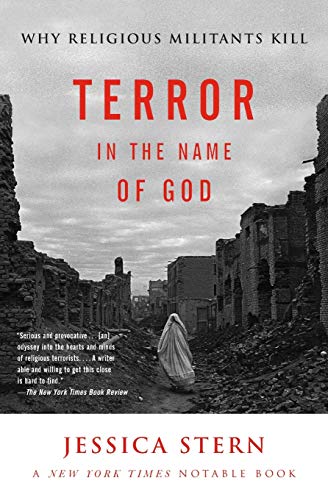 Beispielbild fr Terror in the Name of God : Why Religious Militants Kill zum Verkauf von Better World Books