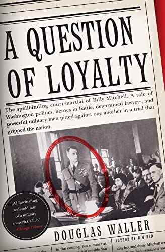 Beispielbild fr A Question of Loyalty zum Verkauf von Blackwell's