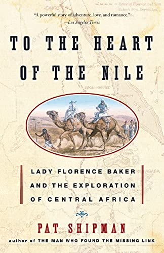 9780060505578: To the Heart of the Nile: Lady Florence Baker and the Exploration of Central Africa