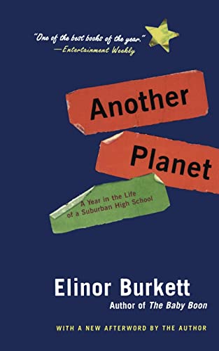 Stock image for Another Planet: A Year in the Life of a Suburban High School for sale by Wonder Book