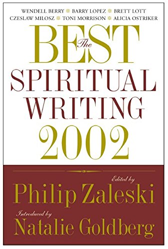 The Best Spiritual Writing 2002 (9780060506032) by Zaleski, Philip