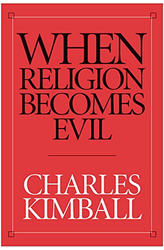 Beispielbild fr When Religion Becomes Evil zum Verkauf von Wonder Book