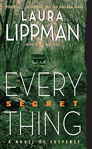 Every Secret Thing (9780060506681) by Lippman, Laura