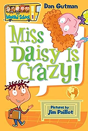 Imagen de archivo de My Weird School #1: Miss Daisy Is Crazy! a la venta por Gulf Coast Books