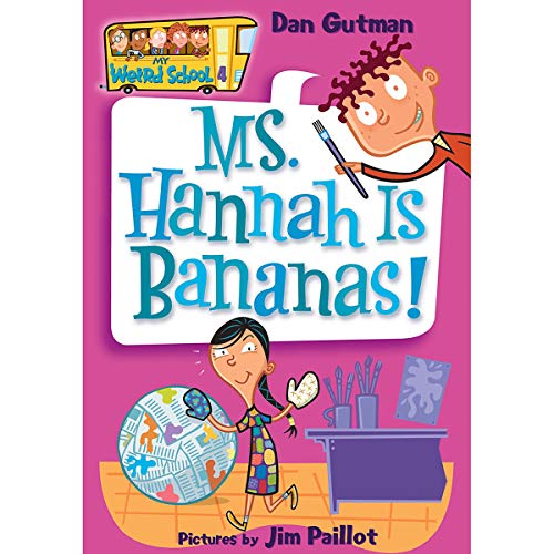 Beispielbild fr My Weird School #4: Ms. Hannah Is Bananas! zum Verkauf von SecondSale