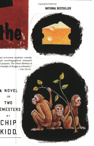 Stock image for Cheese Monkeys, The: A Novel in Two Semesters for sale by THE OLD LIBRARY SHOP