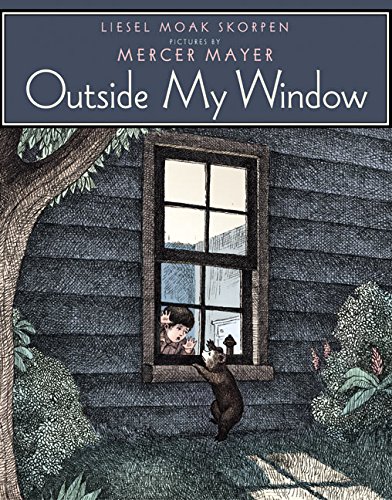 Outside My Window (9780060507749) by Skorpen, Liesel Moak