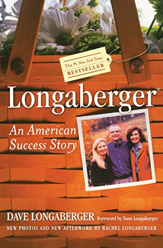 Beispielbild fr Longaberger: An American Success Story zum Verkauf von SecondSale