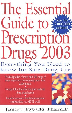 9780060508883: Essential Guide to Prescription Drugs 2003