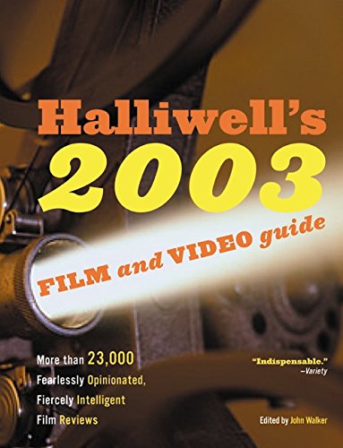 Stock image for Halliwell's Film and Video Guide 2003 (Halliwell's Film & Video Guide) for sale by SecondSale