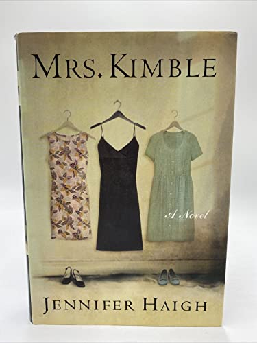 Beispielbild fr Mrs. Kimble: A Novel zum Verkauf von Wonder Book