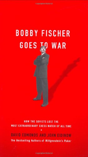 9780060510244: Bobby Fischer Goes to War : How the Soviets Lost the Most Extraordinary Chess Match of All Time