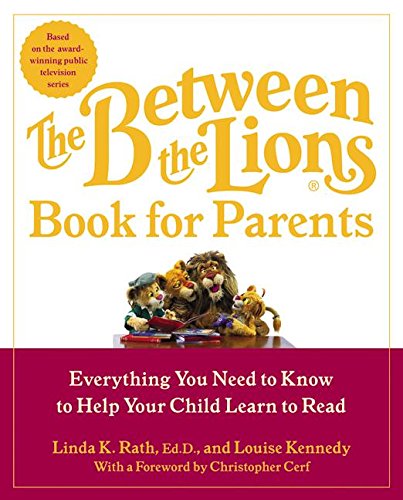 9780060510275: The Between the Lions (R) Book for Parents: Everything You Need to Know to Help Your Child Learn to Read