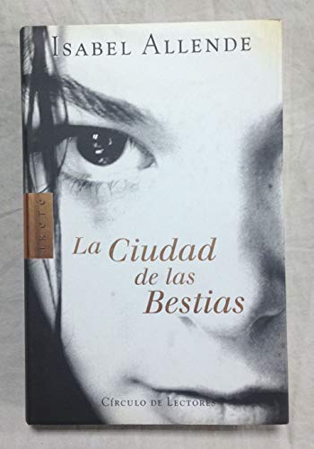 9780060510312: Ciudad de las bestias, la