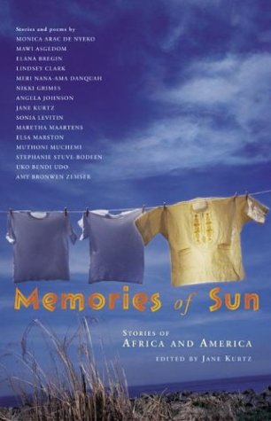 Beispielbild fr Memories of Sun : Stories of Africa and America zum Verkauf von Better World Books