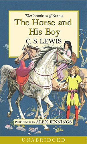 The Horse and His Boy (The Chronicles of Narnia) - Lewis, C. S.