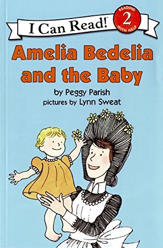 9780060511050: Amelia Bedelia and the Baby