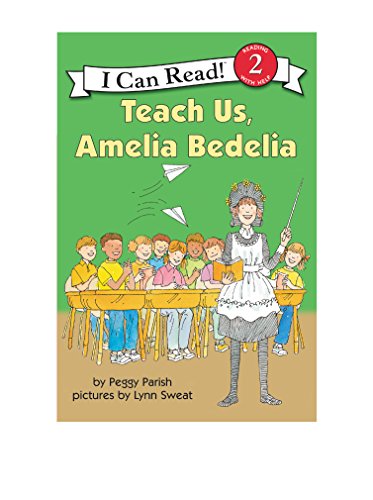 Stock image for Teach Us, Amelia Bedelia (I Can Read Book 2) for sale by More Than Words