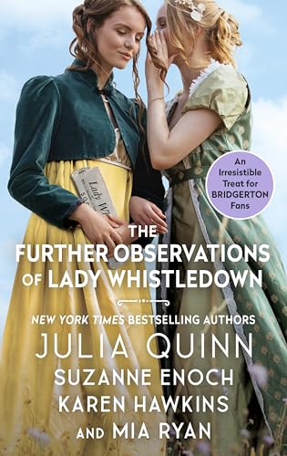 9780060511500: The Further Observations of Lady Whistledown