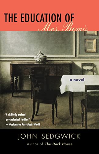 9780060512590: The Education of Mrs. Bemis: A Novel