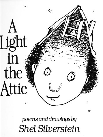 Stock image for Light in the Attic for sale by ThriftBooks-Dallas