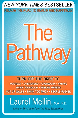 9780060514037: Pathway, The: Follow the Road to Health and Happiness