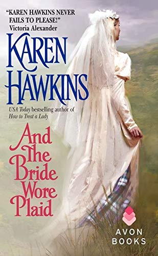 9780060514082: And the Bride Wore Plaid (Avon Historical Romance)