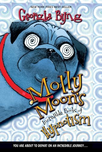 9780060514099: Molly Moon's Incredible Book of Hypnotism (Molly Moon, 1)