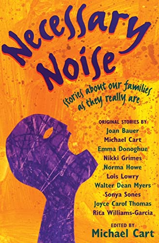 Beispielbild fr Necessary Noise : Stories about Our Families as They Really Are zum Verkauf von Better World Books