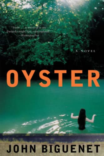 9780060514471: Oyster: A Novel