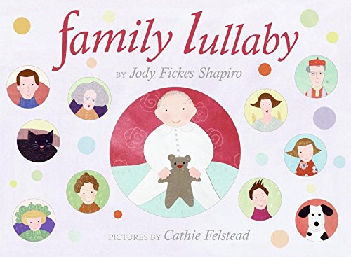 9780060514822: Family Lullaby