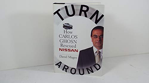 Beispielbild fr Turnaround: How Carlos Ghosn Rescued Nissan zum Verkauf von Once Upon A Time Books