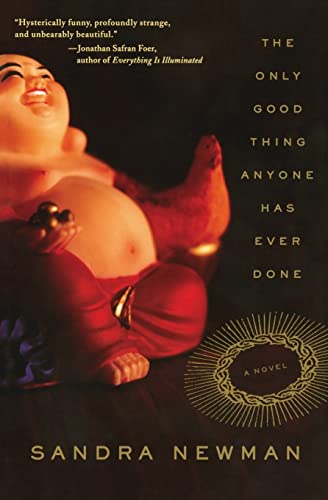 Stock image for The Only Good Thing Anyone Has Ever Done : A Novel for sale by Better World Books: West