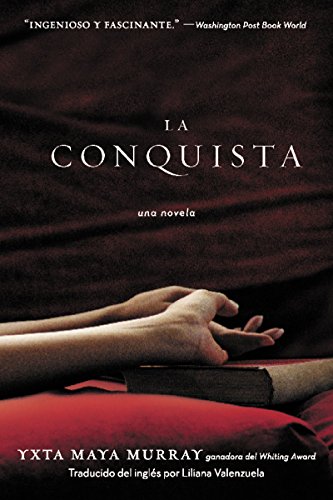 Stock image for La Conquista: Una Novela (Spanish Edition) for sale by Bookmonger.Ltd